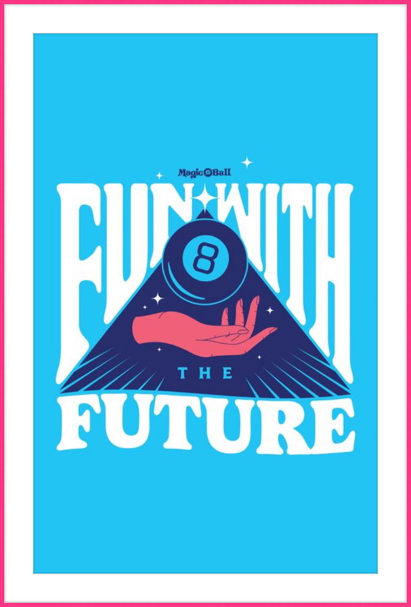 Magic 8 Ball Fun with Future