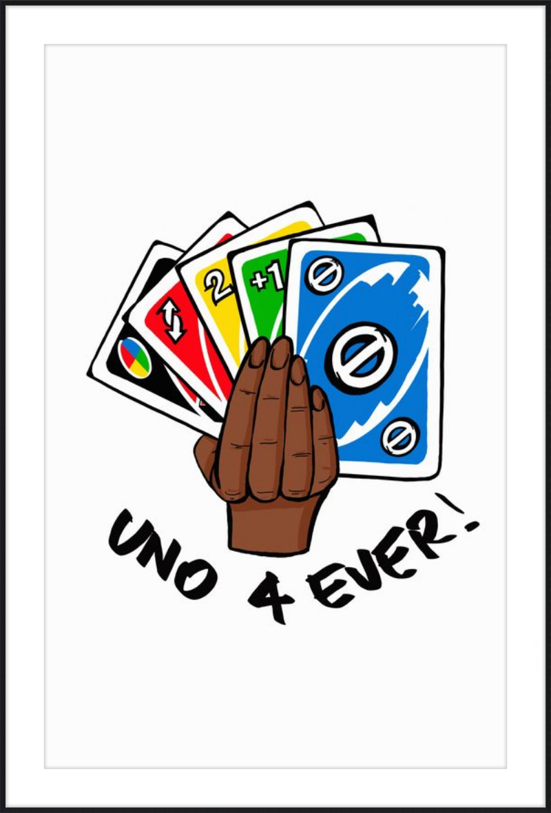 UNO 4 Ever!