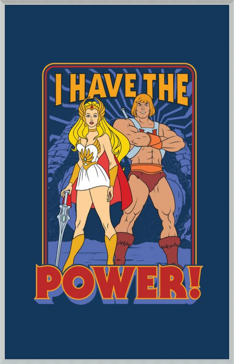 Masters of the Universe I Have The Power