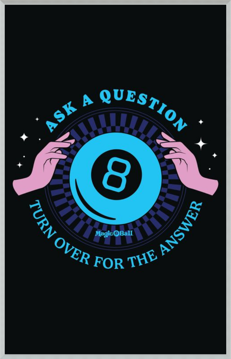 Magic 8 Ball Turn Over for Answer