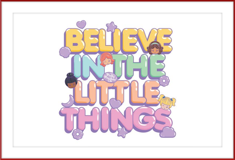 Polly Pocket Believe in the Little Things