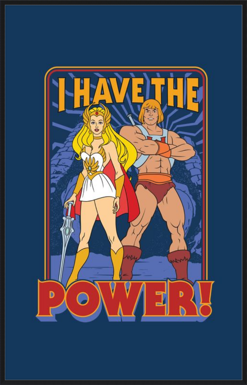 Masters of the Universe I Have The Power