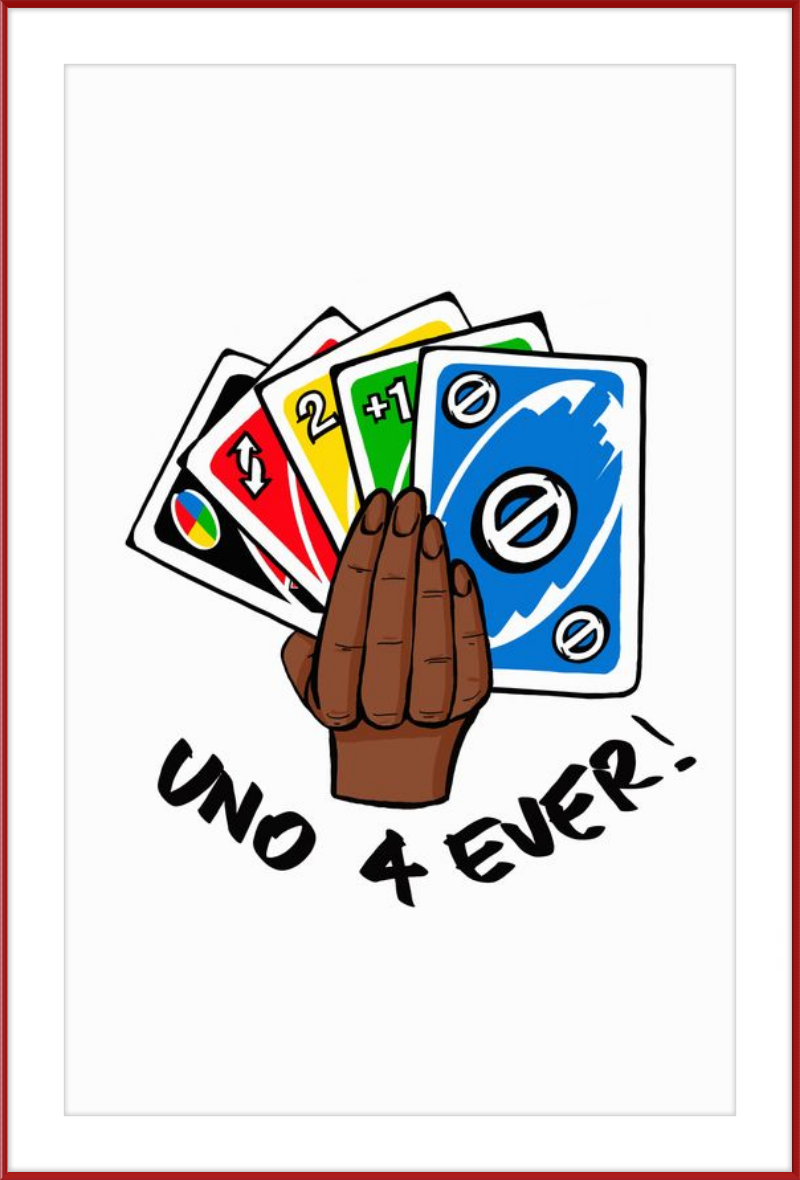 UNO 4 Ever!