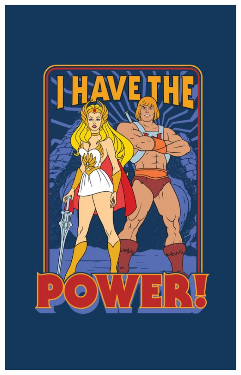 Masters of the Universe I Have The Power