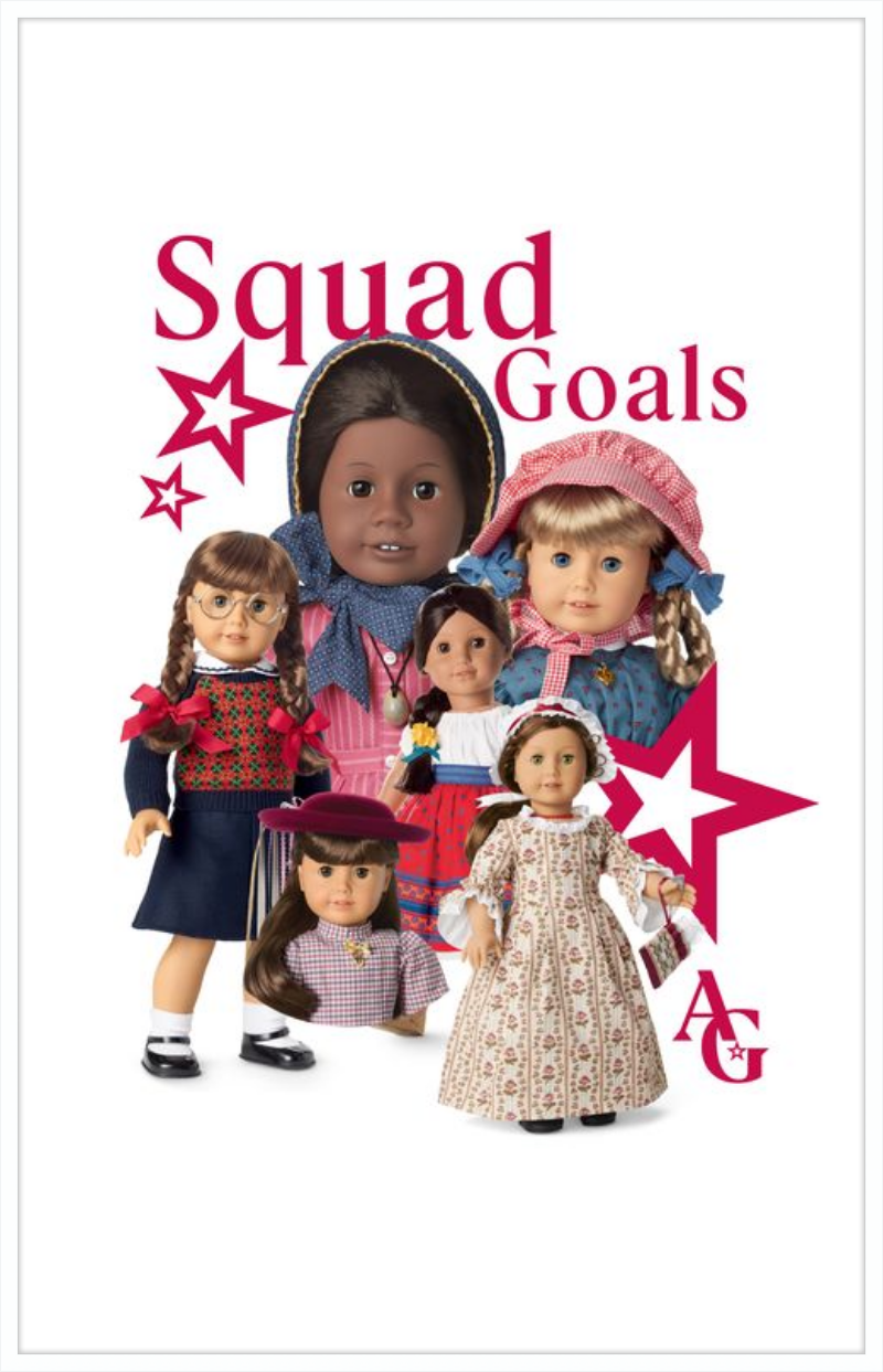 American Girl Squad Goals