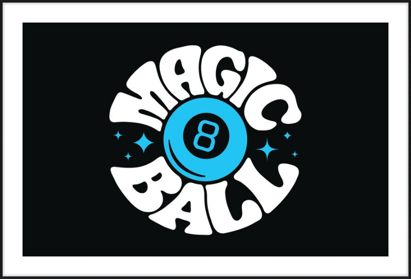 Magic 8 Ball Print