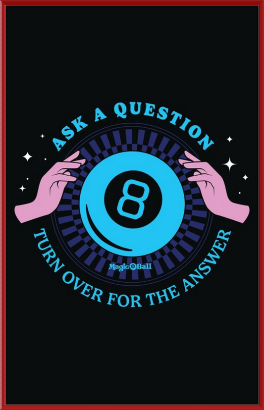 Magic 8 Ball Turn Over for Answer