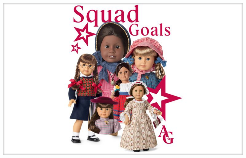 American Girl Squad Goals