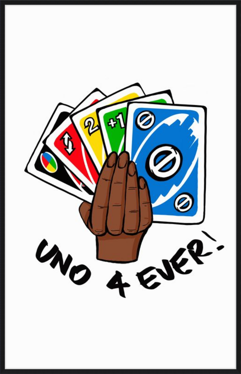 UNO 4 Ever!