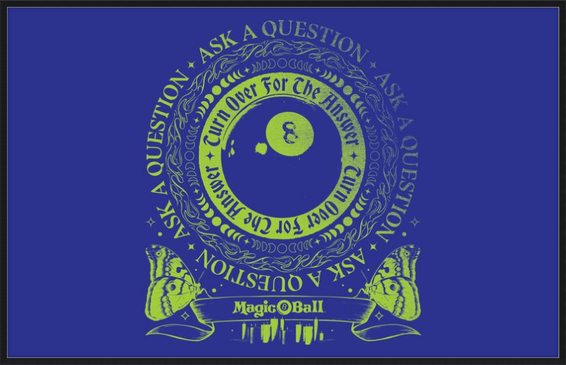 Magic 8 Ball Ask a Question