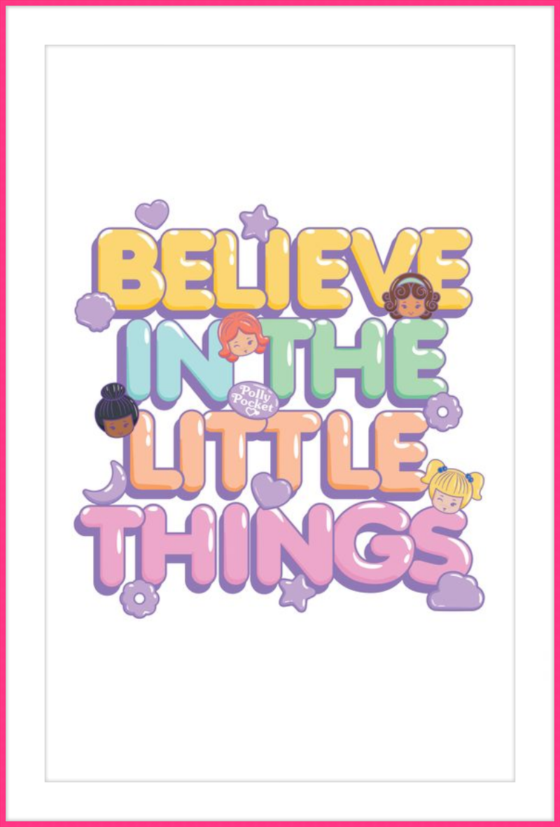 Polly Pocket Believe in the Little Things