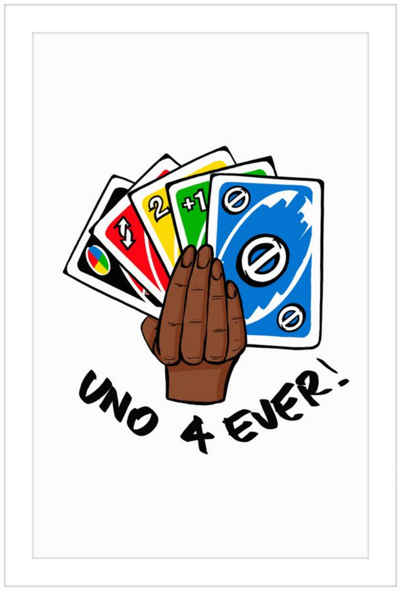 UNO 4 Ever!