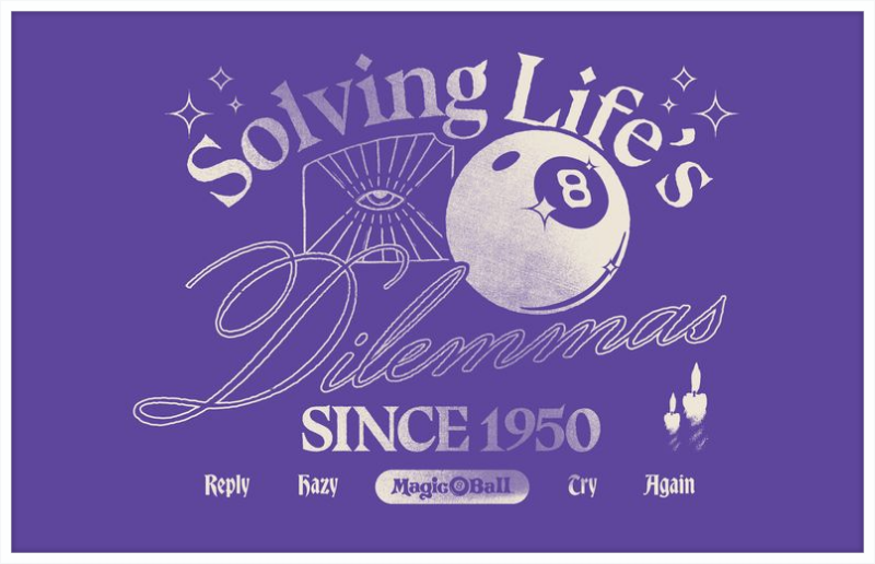 Magic 8 Ball Solving Life's Dilemma