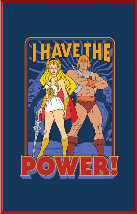 Masters of the Universe I Have The Power