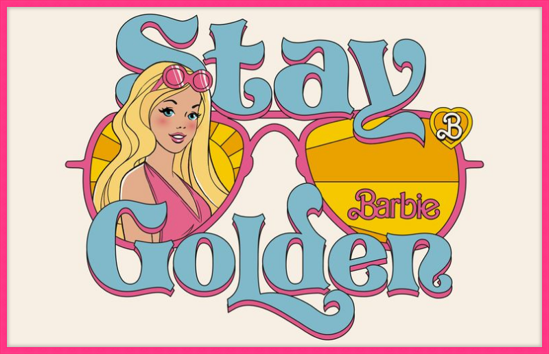 Barbie Stay Golden