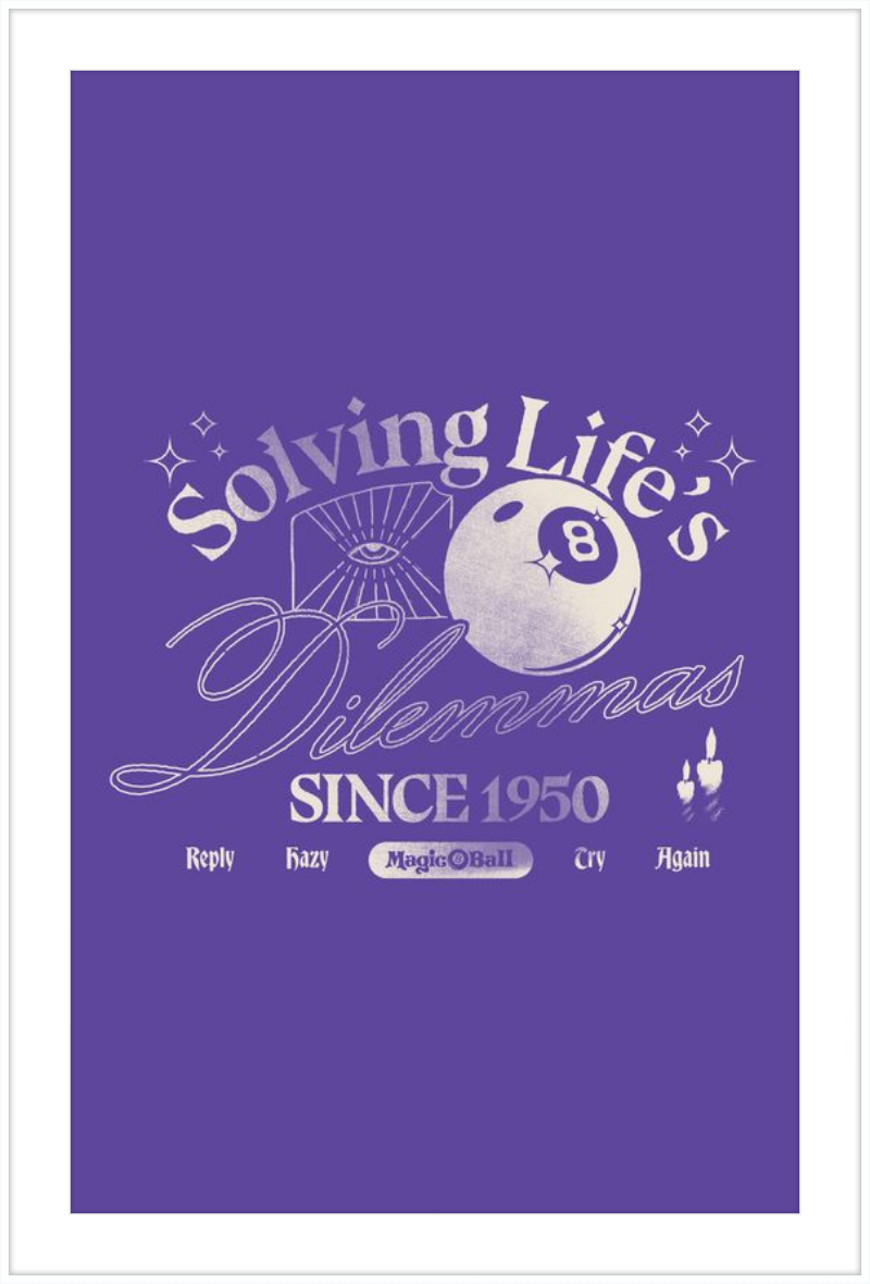 Magic 8 Ball Solving Life's Dilemma
