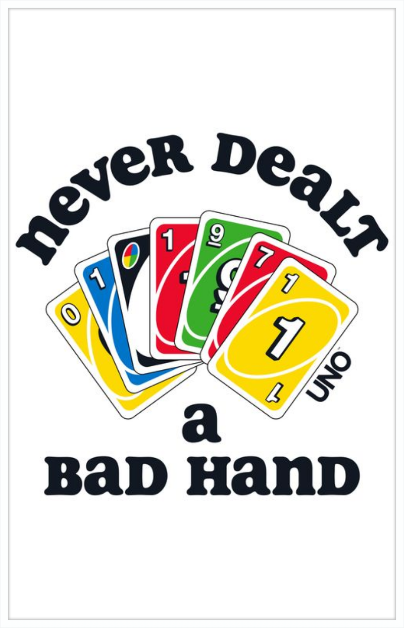 UNO Never Dealt a Bad Hand