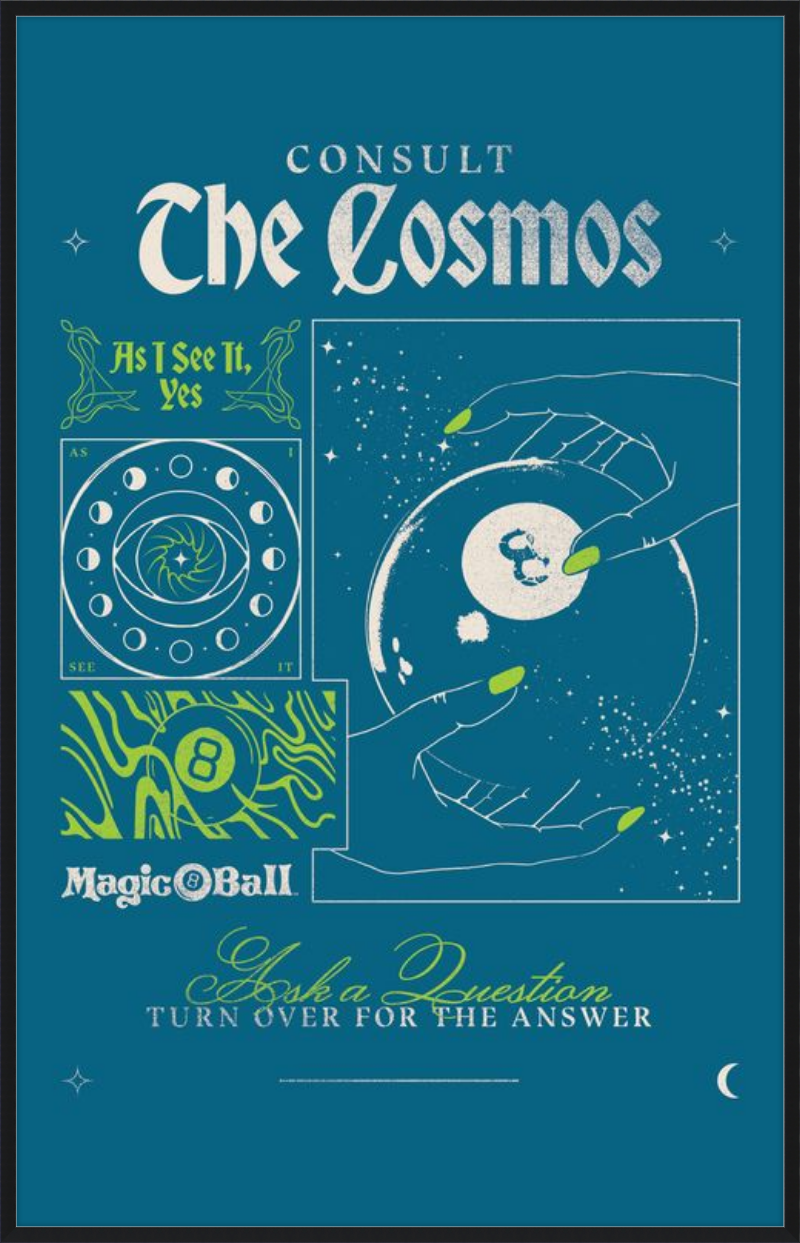 Magic 8 Ball Consult the Cosmos