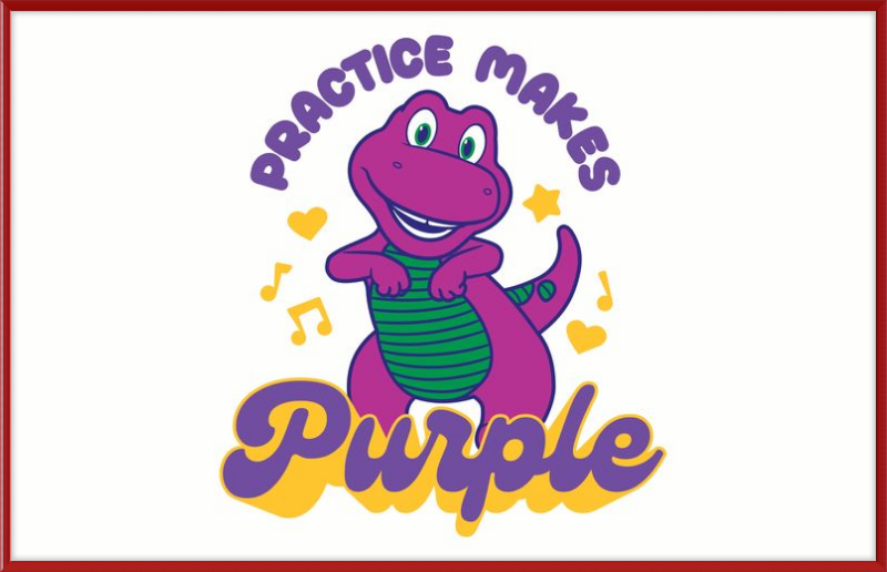 Barney Practice Makes Purple